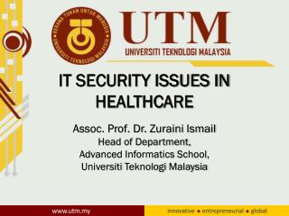 IT SECURITY ISSUES IN HEALTHCARE