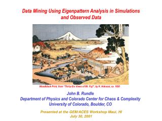 Data Mining Using Eigenpattern Analysis in Simulations and Observed Data