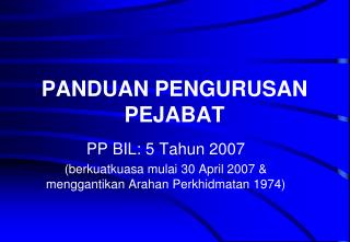 PANDUAN PENGURUSAN PEJABAT