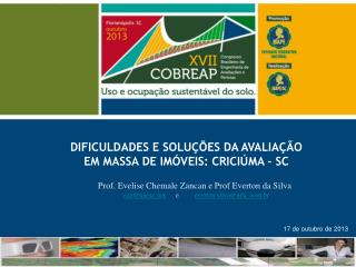 DIFICULDADES E SOLUÇÕES DA AVALIAÇÃO EM MASSA DE IMÓVEIS: CRICIÚMA - SC