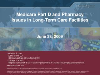 Medicare Part D and Pharmacy Issues in Long-Term Care Facilities