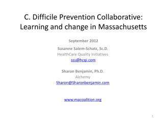 C. Difficile Prevention Collaborative: Learning and change in Massachusetts