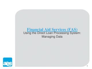 Financial Aid Services (FAS)