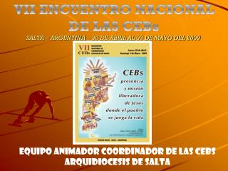 VII ENCUENTRO NACIONAL DE LAS CEBs