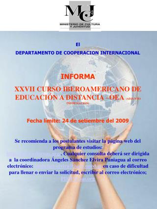 El DEPARTAMENTO DE COOPERACION INTERNACIONAL INFORMA