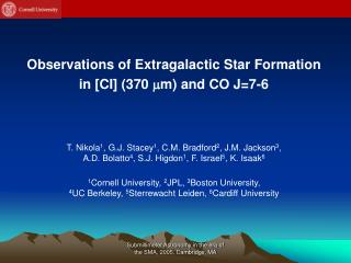 Observations of Extragalactic Star Formation in [CI] (370  m) and CO J=7-6