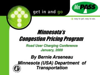 Minnesota’s Congestion Pricing Program