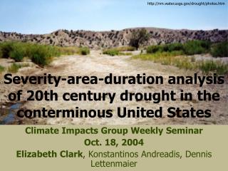 Severity-area-duration analysis of 20th century drought in the conterminous United States