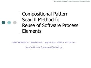 Compositional Pattern Search Method for Reuse of Software Process Elements