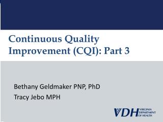 Continuous Quality Improvement (CQI): Part 3