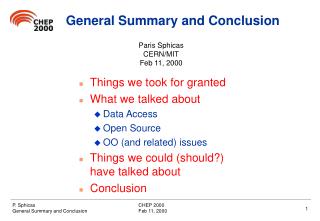 General Summary and Conclusion