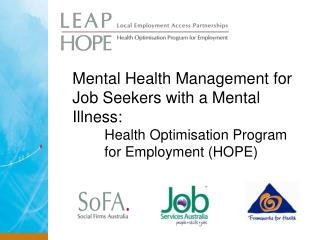 Mental Health Management for Job Seekers with a Mental Illness: