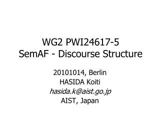 WG2 PWI24617-5 SemAF - Discourse Structure