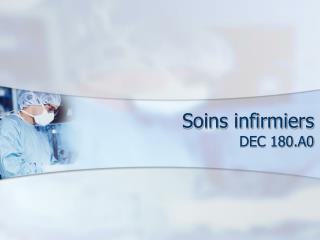 Soins infirmiers