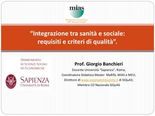 “Integrazione tra sanità e sociale: requisiti e criteri di qualità”.