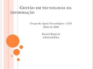 Gestão em tecnologia da informação