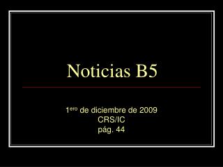 Noticias B5