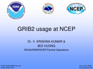 GRIB2 usage at NCEP