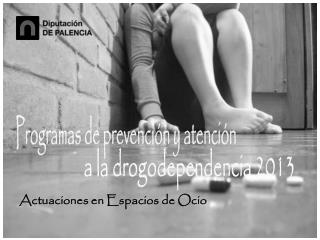 Programas de prevención y atención