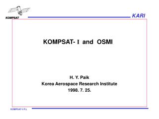 KOMPSAT- I and OSMI