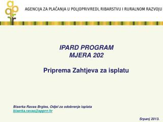 IPARD PROGRAM MJERA 202 Priprema Zahtjeva za isplatu