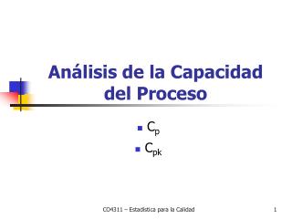 Análisis de la Capacidad del Proceso