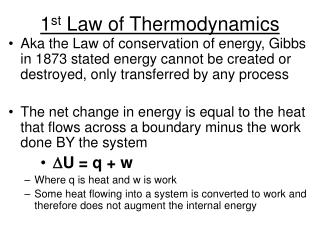 1 st Law of Thermodynamics