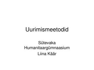 Uurimismeetodid