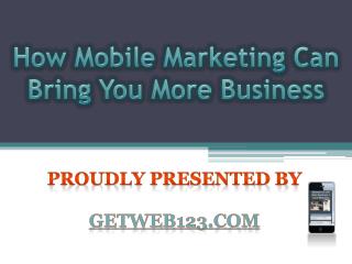 Low Cost Web Design Mobile Marketing Tips