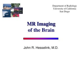 Department of Radiology University of California San Diego
