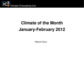 Climate of the Month January-February 2012