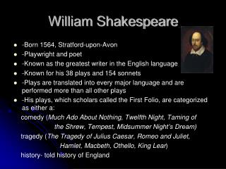 William Shakespeare