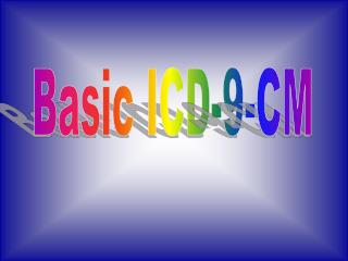 Basic ICD-9-CM