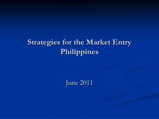 Strategies for the Market Entry Philippines