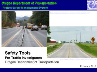 Safety Tools For Traffic Investigators Oregon Department of Transportation