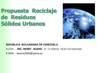 Propuesta Reciclaje de Residuos Sólidos Urbanos