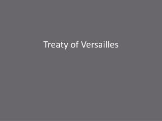 Treaty of Versailles