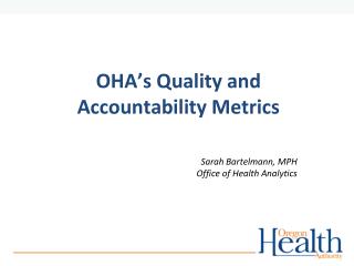 OHA’s Quality and Accountability Metrics