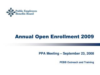 Annual Open Enrollment 2009