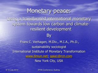 Monetary peace: