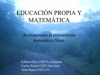 EDUCACIÓN PROPIA Y MATEMÁTICA