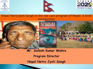 Nepal Netra Jyoti Sangh in the eye care program of Nepal: A brief Introduction