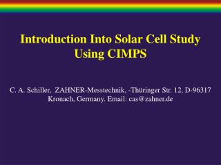 Introduction Into Solar Cell Study Using CIMPS