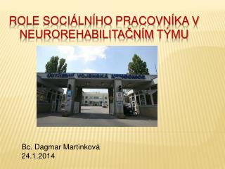 Role sociálního pracovníka v neurorehabilitačním týmu