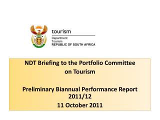 NDT Briefing to the Portfolio Committee on Tourism