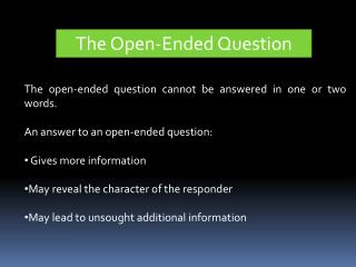 The Open-Ended Question
