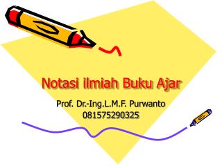 Notasi ilmiah Buku Ajar