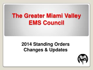 The Greater Miami Valley EMS Council