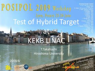 Test of Hybrid Target at KEKB LINAC