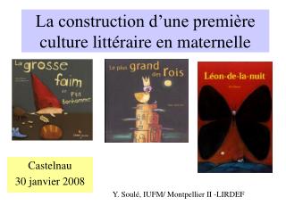 La construction d’une première culture littéraire en maternelle